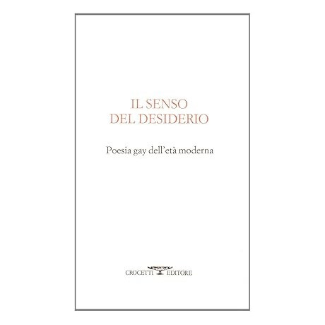 Senso del Desiderio. Poesia gay