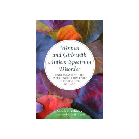 Women and Girls With Autism Spectrum Disorder