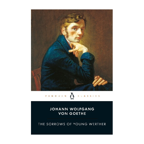 Penguin Classics : the Sorrows of Young Werther pb b Format