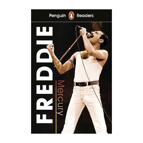 Penguin Readers Level 5: Freddie Mercury Penguin Readers Level 5: Freddie Mercury