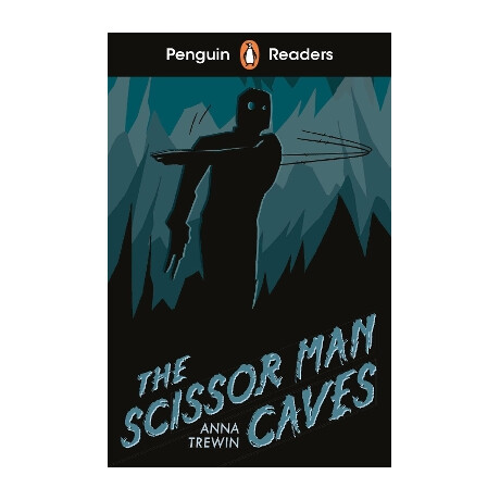 Penguin Readers Starter Level: the Scissor man Caves Penguin Readers Starter Level: the Scissor man Caves