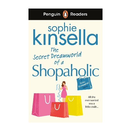 Penguin Readers Level 3: the Secret Dreamworld of a Shopaholic