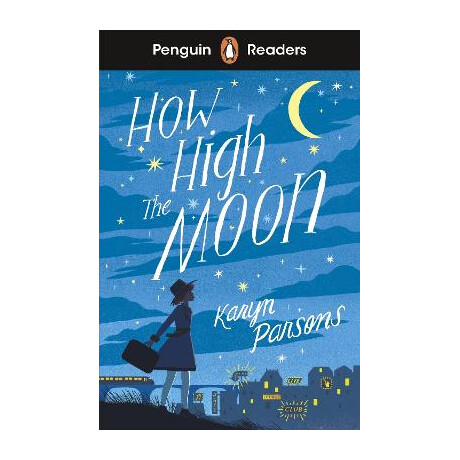 Penguin Readers Level 4: how High the Moon