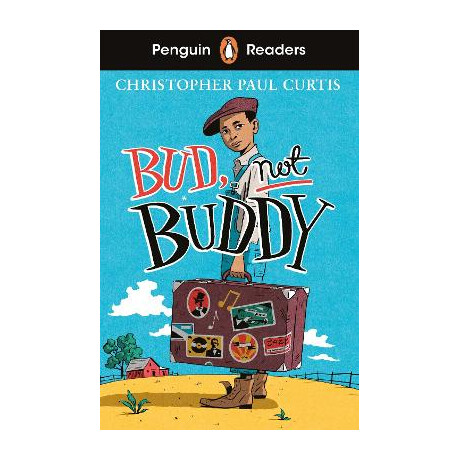 Penguin Readers Level 4: Bud, not Buddy