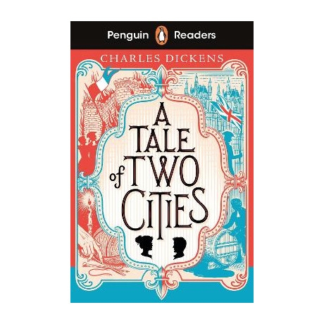 Penguin Readers Level 6: a Tale of two Cities