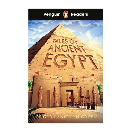 Penguin Readers Level 3: Tales of Ancient Egypt