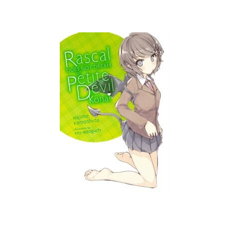 Rascal Does not Dream of Petite Devil Kohai (Light Novel)