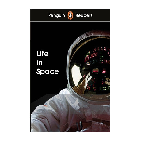 Penguin Readers Level 2: Life in Space