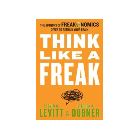 Think Like a Freak