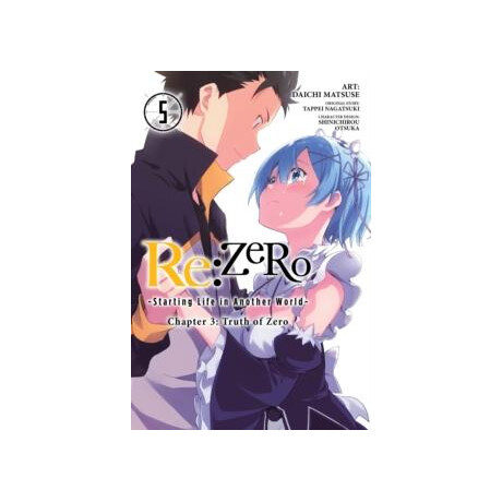 Re:zero -Starting Life in Another World-, Chapter 3: Truth of Zero, Vol. 5 (Manga)