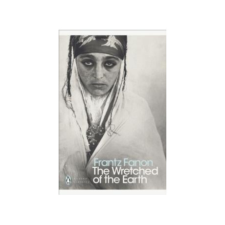 The Wretched of the Earth