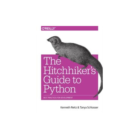 Hitchhiker's Guide to Python