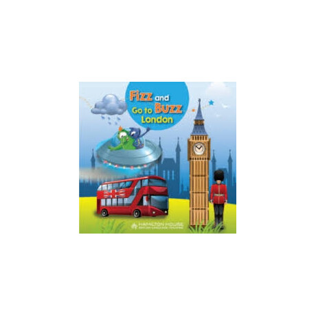 Fizz and Buzz go to London