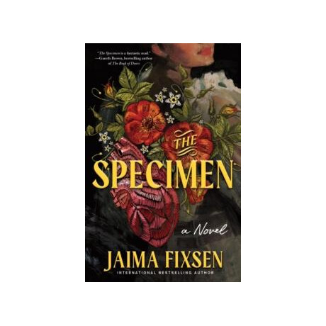 The Specimen : a Chilling Gothic Historical Thriller Based on the Burke and Hare Murders