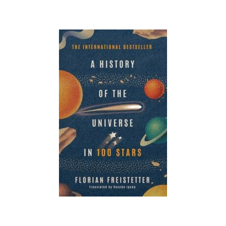 History of the Universe in 100 Stars