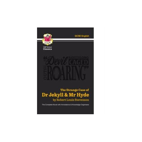 Strange Case of dr Jekyll & mr Hyde - the Complete Novel With Annotations & Knowledge Organisers