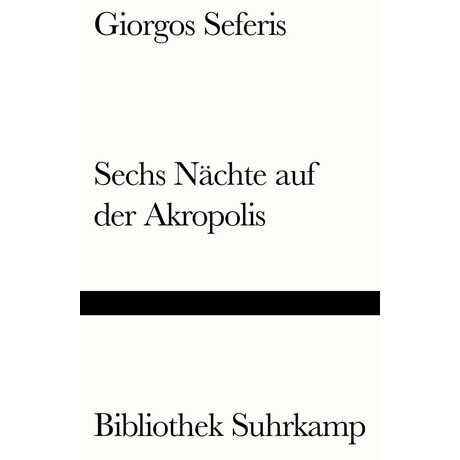 Sechs Nächte auf der Akropolis (Εξι Νυχτες Στην Ακροπολη)