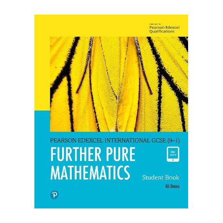 Pearson Edexcel International Gcse (9-1) Further Pure Mathematics Student Book