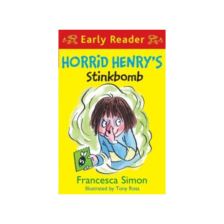 Horrid Henry Early Reader: Horrid Henry's Stinkbomb