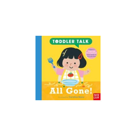Toddler Talk: all Gone!