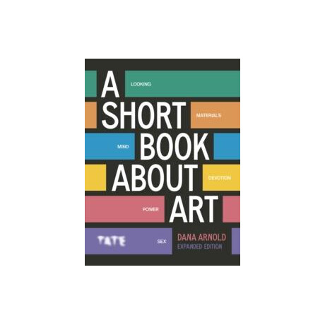 A Short Book About art (Expanded Edition)