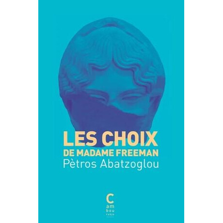 Les Choix de Madame Freeman