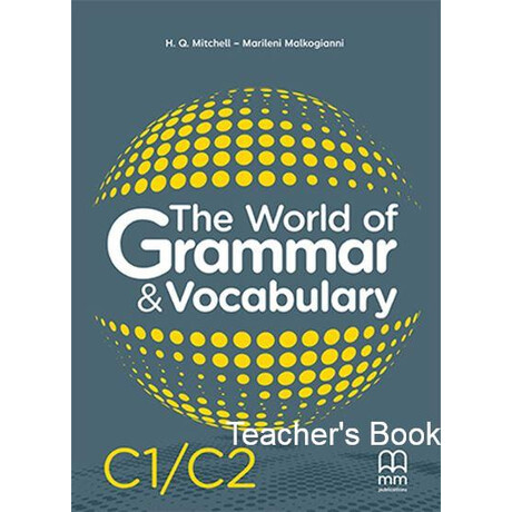 The World of Grammar & Vocabulary c1-c2 Teacher's Book