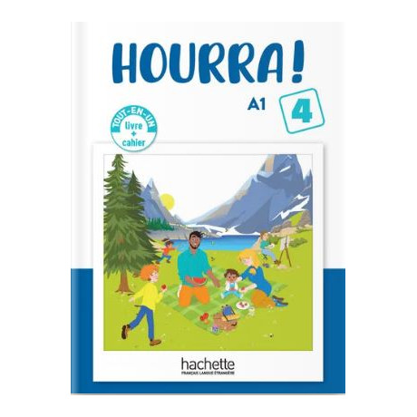 Hourra! Tout-en-un 4 Livre + Cahier