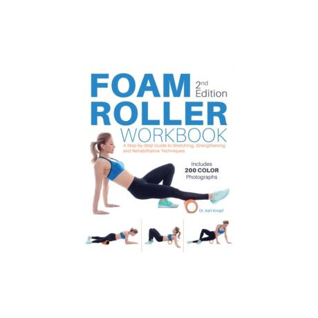 Foam Roller Workbook, 2nd Edition