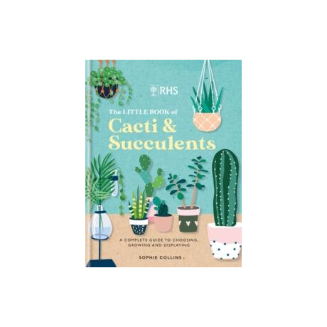 Rhs the Little Book of Cacti & Succulents