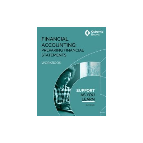 Financial Accounting:preparing Financial Statements - Workbook