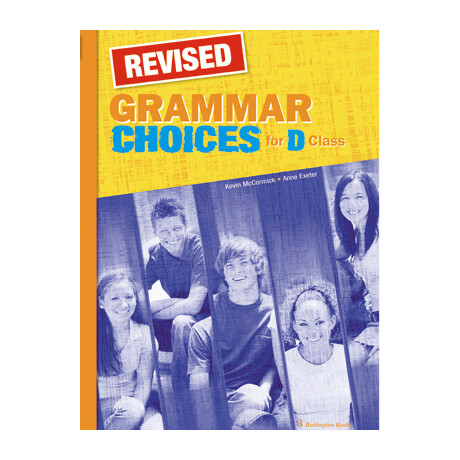 Grammar Choices for d Class Grammar Revised