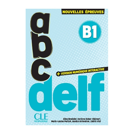 Abc Delf b1 (+ Version Numerique) 3rd ed