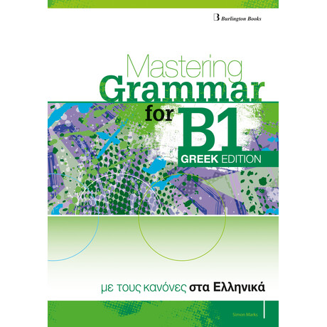 Mastering Grammar for b1 sb Greek Edition