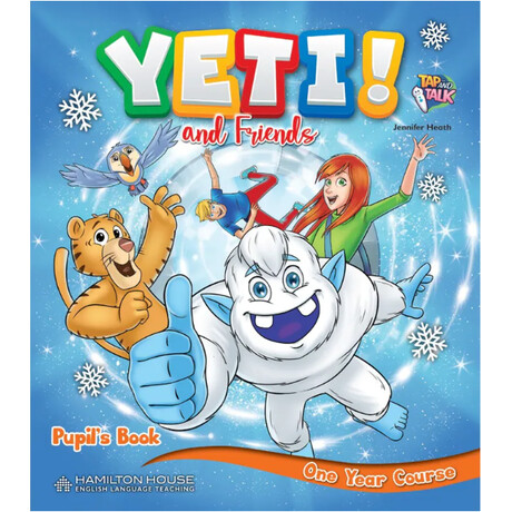 Yeti and Friends one Year Course Pupils Book (With Alphabet   Starter Book Pack With Pict.dict.)