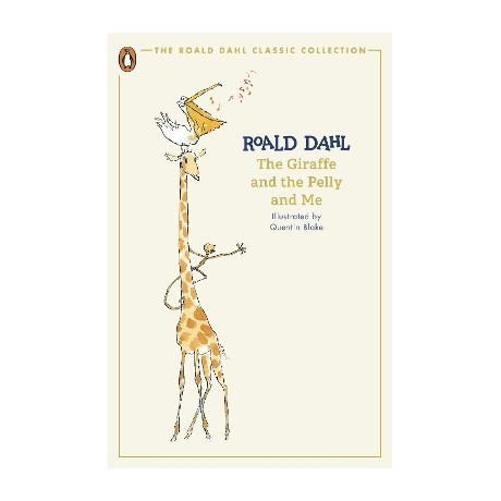 The Giraffe and the Pelly and me pb
