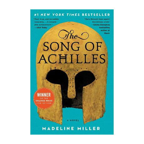 The Song of Achilles : a Novel