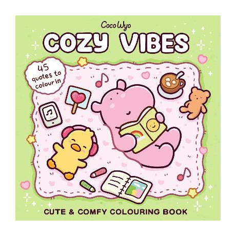 Cozy Vibes: Cute and Comfy Colouring Book