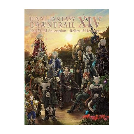 Final Fantasy Xiv: Dawntrail-the art of Succession-Relics of Heritage hc