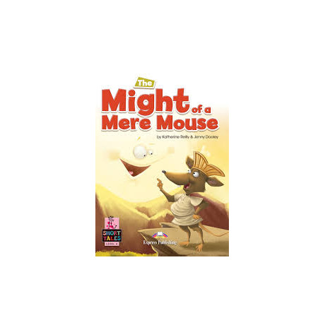Short Tales 4 the Might of a Mere Mouse (+ Digibooks App)