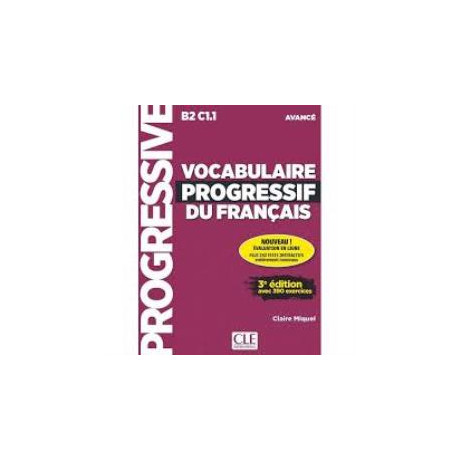 Vocabulaire Progressif du Francais Avance Avec 390 Exercices (+ Appli) 3rd ed