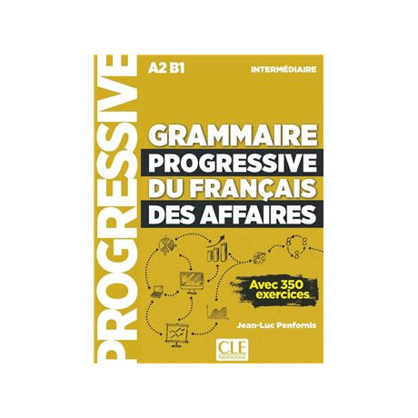 Grammaire Progressive Francais des Affaires Intermediaire 3rd ed