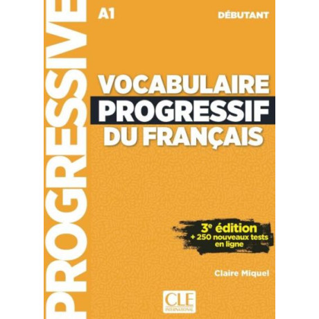 Vocabulaire Progressif du Francais Debutant (+ Appli) 3rd ed