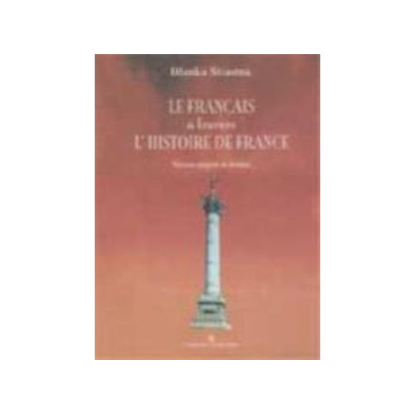 Le Francais Atravers Lhistorie de France Niveau Moyen et Avance