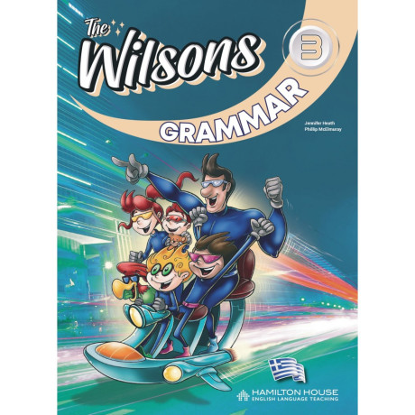 The Wilsons 3 Grammar Greek With key