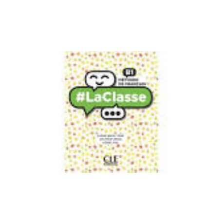 #La Classe b1 Super Pack (Methode + Cahier + Lexique)