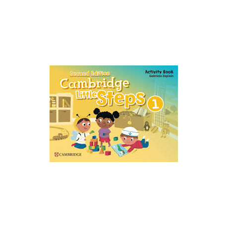 Cambridge Little Steps 1 Activity Book 2nd ed Cambridge Little Steps 1 Activity Book 2nd ed