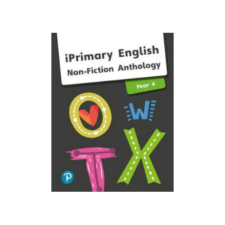 Iprimary English νον Fiction Anthology Year 4 Iprimary English νον Fiction Anthology Year 4