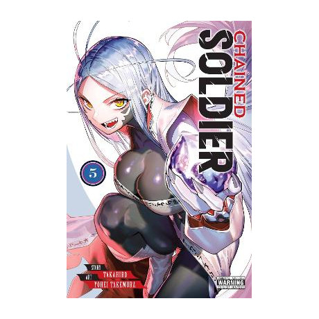 Chained Soldier, Vol. 5