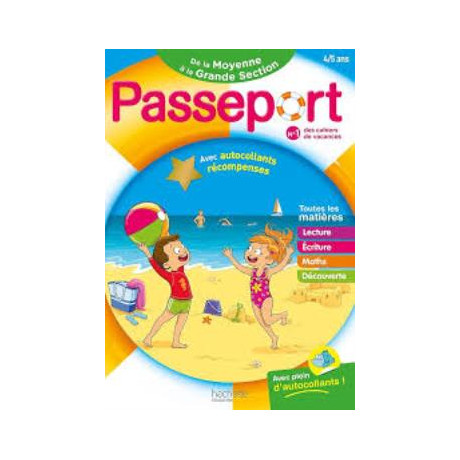 Passeport Maternelle - de la Moyenne Section a la Grande Section (4-5 Ans) Cahier de Vacances 2025
